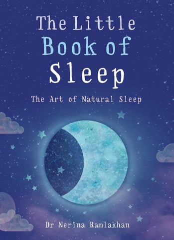 The Little Book Of Sleep - Nerina Ramlakhan