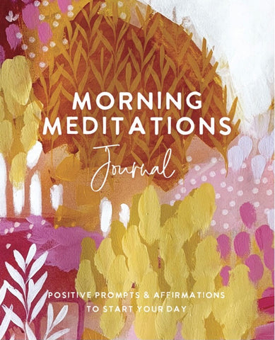 Morning Meditations Journal