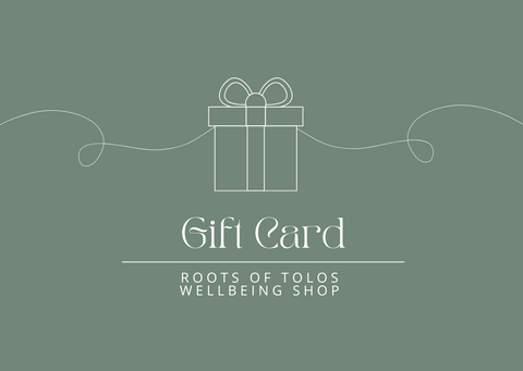 Roots Of Tolos Wellbeing Shop Gift Card